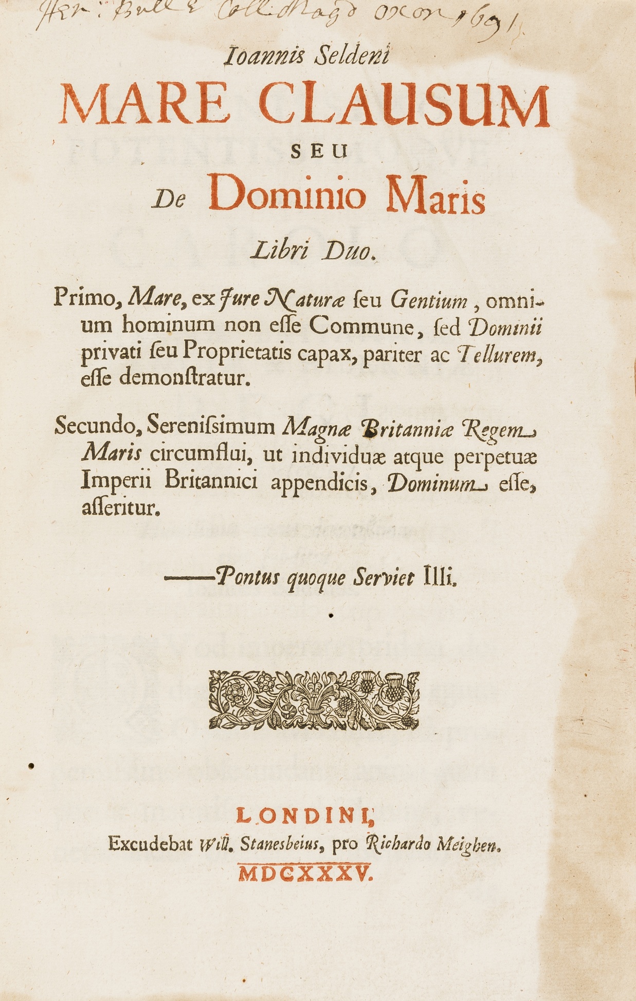 Maritime Law.- Selden (John) Mare clausum seu de dominio maris libri duo, first edition, Will. …