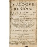 Heywood (Thomas) Pleasant Dialogues and Dramma's, selected out of Lucian, Erasmus, Textor, Ovid, …