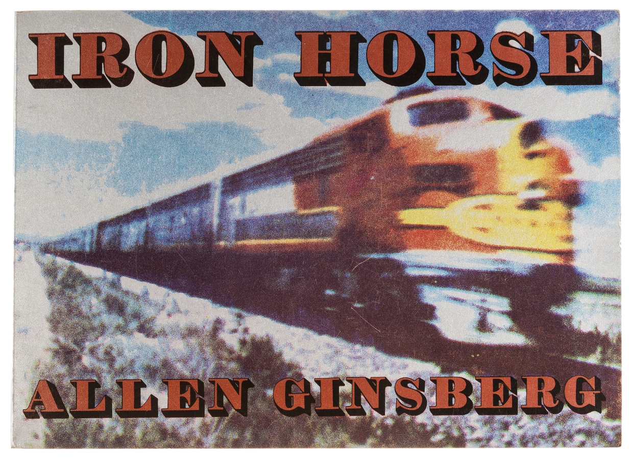 Ginsberg (Allen) Iron Horse, first edition, 1972 [but 1973].