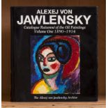 Jawlensky (Alexej von).- Jawlensky (Maria) Alexej von Jawlensky: Catalogue Raisonné of the Oil …