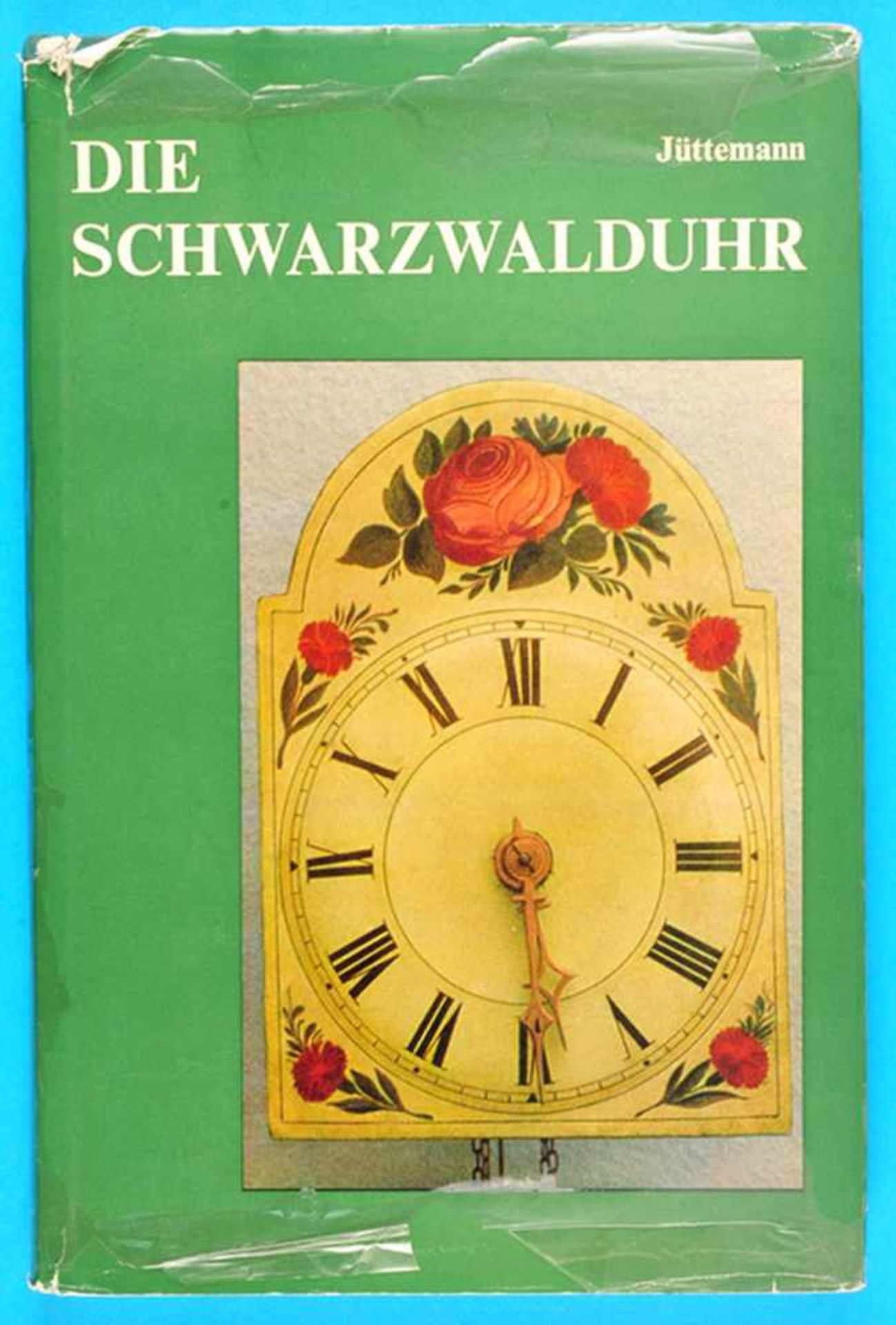 Herbert Jüttemann, Die SchwarzwalduhrHerbert Jüttemann, Die Schwarzwalduhr, 1972, 146 Seiten mit 107