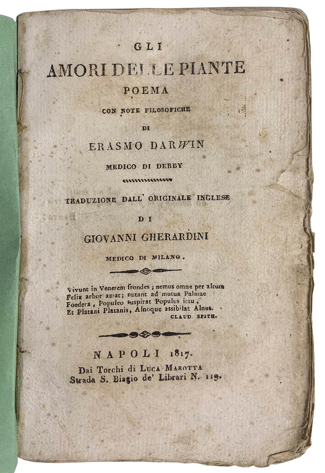 Darwin Erasmo, The Loves of Plants. Poem with philosophical notes. Naples, Marotta, 1817. In 16th.