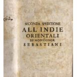 SEBASTIANI, Br. Giuseppe di Santa Maria: Second Expedition to the East Indies of Monsignor