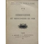 Anonymous, Serrurerie et menuiserie en fer. Paris, E. Bernard & C., 1898. In 16th. Canvas binding