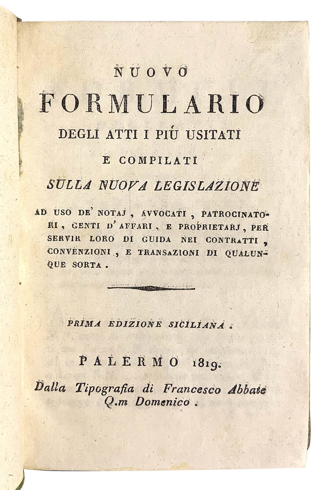 New formulary of the most used deeds and compiled on the new legislation for the use of notaries,