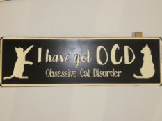 Lot to Contain 30 Brand New I Have Got OCD Obessive Cat Disorder Metal Decorative Signs RRP £5 Each