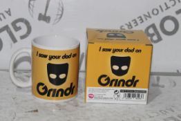 I Saw Your Dad on Grinder Mugs RRP £10 Each