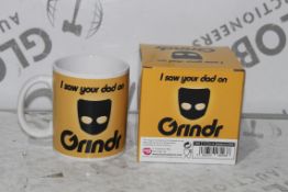 I Saw Your Dad on Grinder Mugs RRP £10 Each