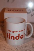 Lot to Contain 36 Brand New I Saw Your Mum on Tinder Mugs
