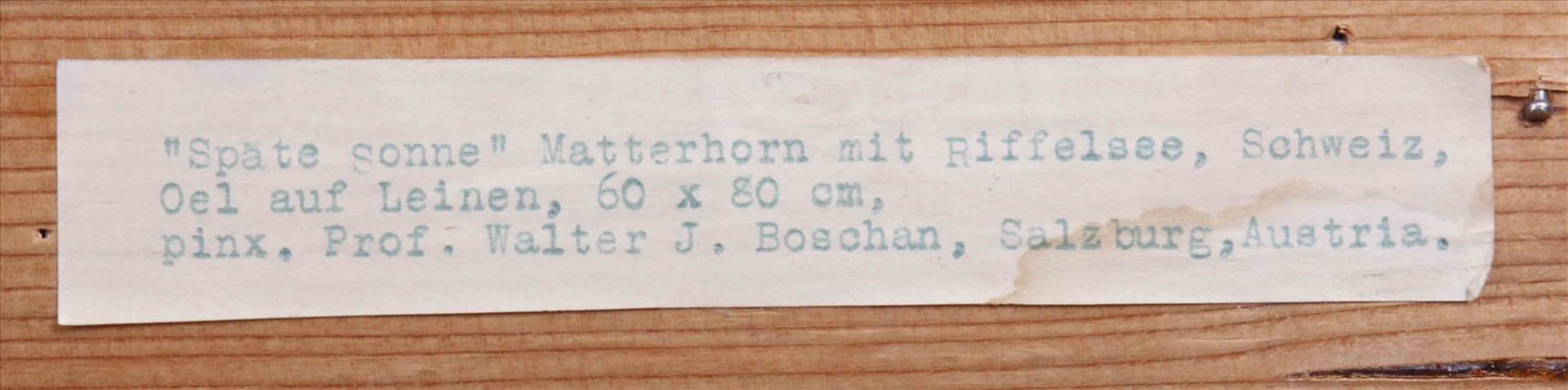 Walter Josef Boschan (Wien 1911-1984), "Späte Sonne - Matterhorn am Riffelsee, Schweiz", 1964, Öl - Bild 4 aus 4
