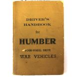 Drivers handbook for Humber four wheel drive war vehicles,
