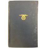 WW2 Third Reich 1939 Edition of "Mein Kampf" by Adolf Hitler in English published by Hurst &