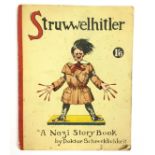 WW2 British Propaganda story book: "Struwwelhitler;