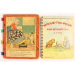 A pop-up picture book late 1940s 'Winnie the Pooh and Eeyore's Tail' together with a nursery rhyme