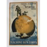 1919 British Army colour recruitment poster entitled "Travel all over the World with the Machine