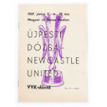 Fairs Cup: A Fairs Cup Final programme, Ujpesti Dozsa v. Newcastle United, 11th June 1969, good