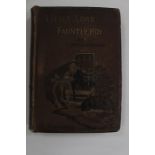 Burnett, Frances Hodgson, Little Lord Fauntleroy, first English edition, London: Frederick Warne and