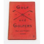 Golf and Golfers: Past and Present, by J. Gordon McPherson, Edinburgh & London: William Blackwood