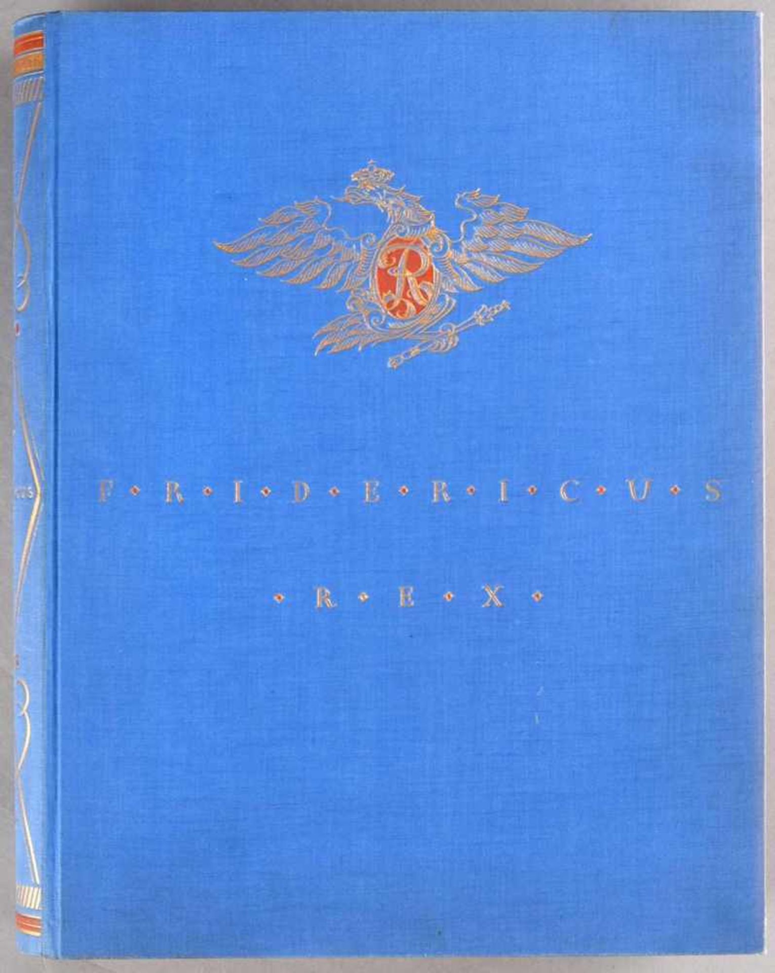 Petersdorff, Herman von "Fridericus Rex. Ein Heldenleben", mit zeitgenössischen Bildern, - Bild 2 aus 4