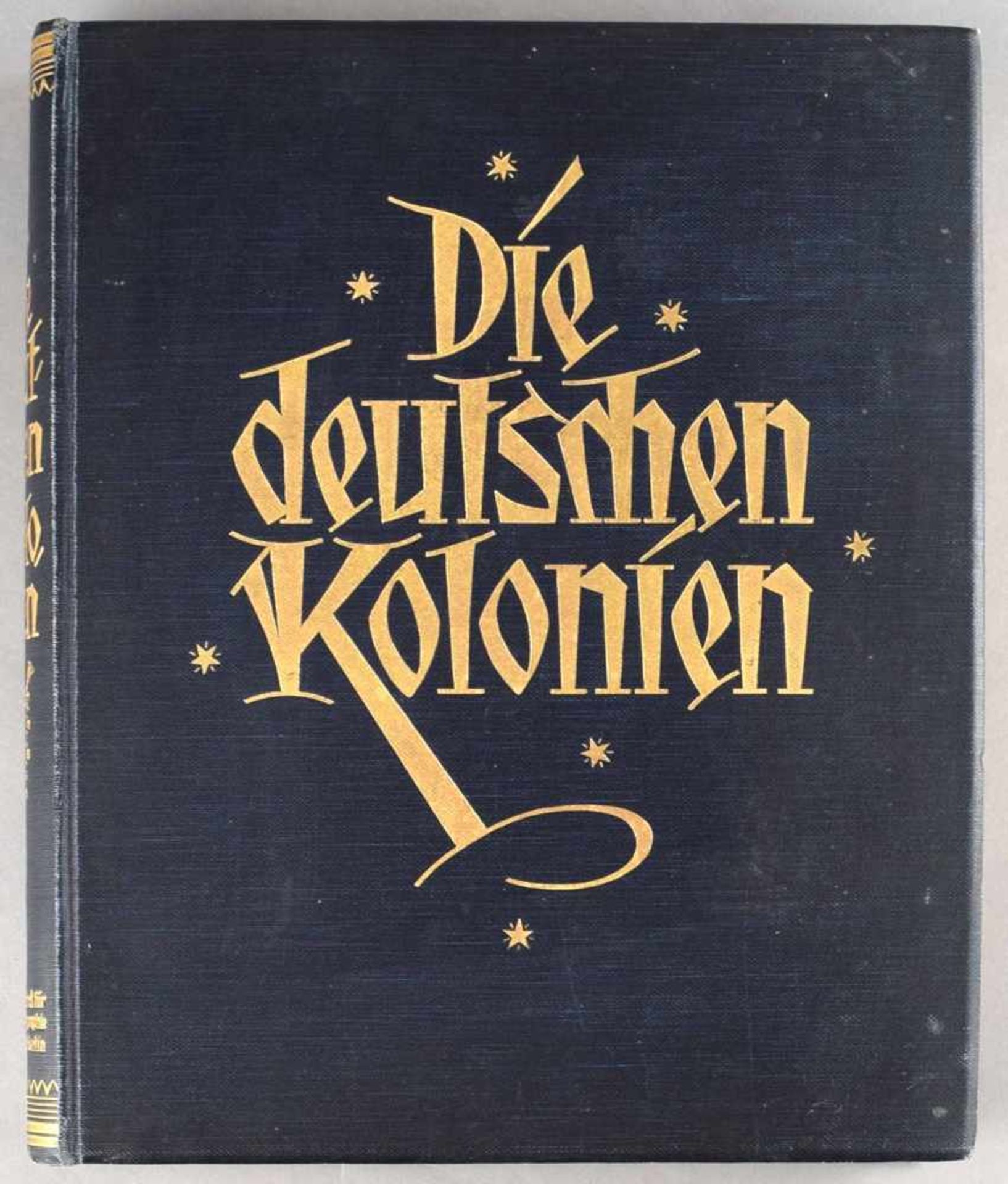 "Die deutschen Kolonien" völlig überarbeitete Jubiläumsausgabe, hrsg. von Major a.D. Kurd Schwabe - Bild 2 aus 4