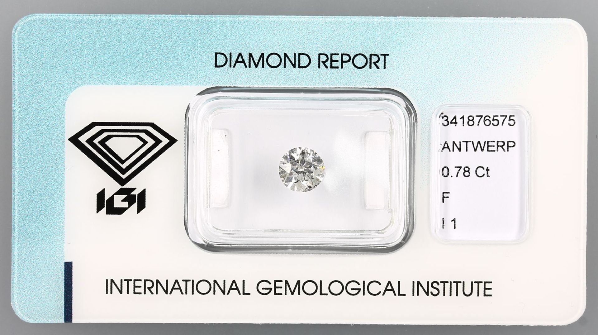 Loser Brillant 0.78 ct feines Weiß(F)/p1, mit IGI Expertise Schätzpreis: 3300, - EURLoose