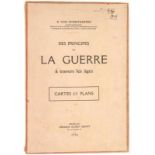 WOI/Interbellum, boek 'Des Principes de La Guerre a travers les Ages, Cartes et plans, 1926', met