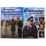 WOII, lot van twee naslagenwerken, 'Die Brillanträger der deutschen Wehrmacht' en Die deutschen