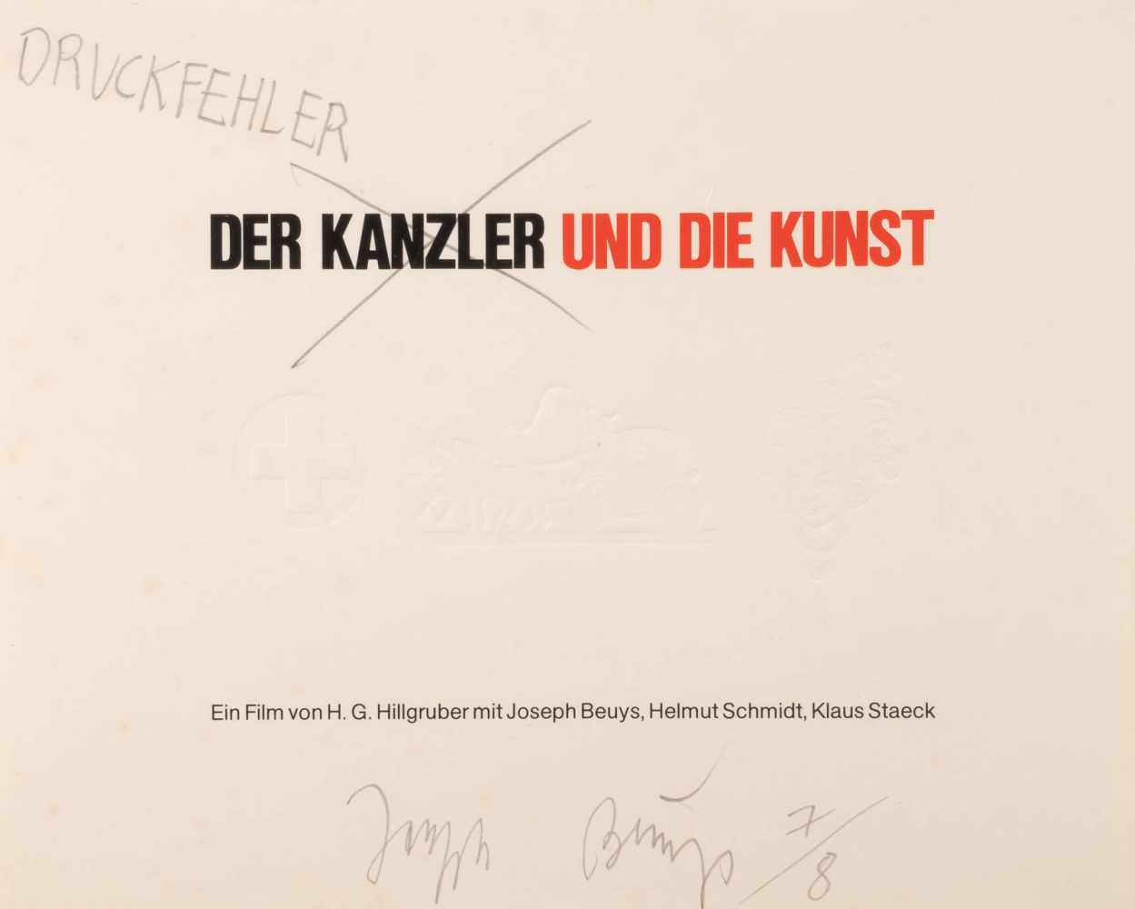 JOSEPH BEUYS1921 Krefeld - 1986 Düsseldorf'DER KANZLER UND DIE KUNST' Farbdruck, Prägedruck und