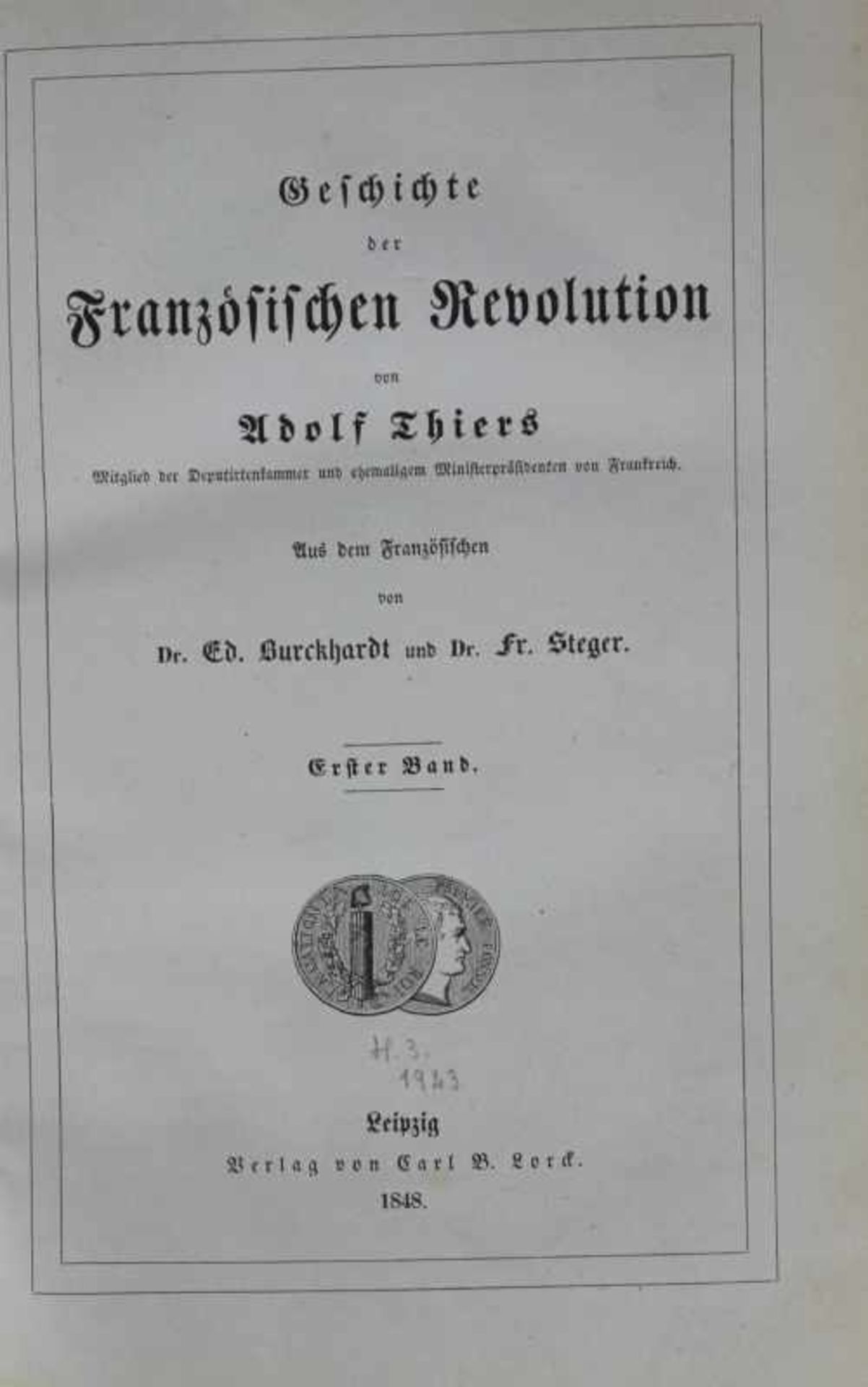 2 Bände (1+2) "Geschichte der Französischen Revolution" von Adolf Thiers, Leipzig, Verlag von Carl - Bild 2 aus 2