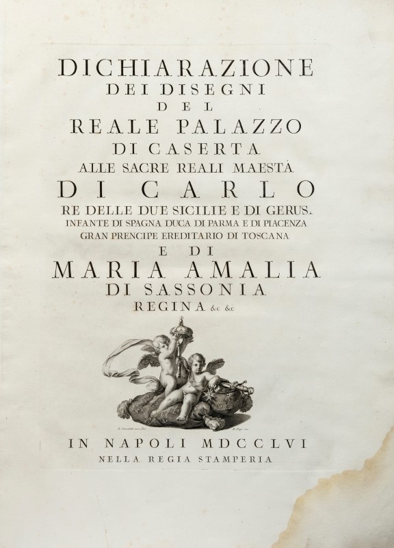 ARCHITECTURE VANVITELLI Dichiarazione dei disegni Palazzo di Caserta. Naples. Regia Stamperia. 1756. - Image 3 of 4