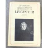 The History and Antiquities of the County of Leicester, and eight volumes, The Textile Industries,