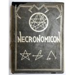 Simon (ed.), 'The Necronomicon'. Schlangekraft, 1977; number 69 of 666 copies, inscribed 'for John