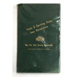 Symonds, Henry. Runs & Sporting Notes from Dorsetshire. Blandford: Edward Derham, 1899. Octavo,