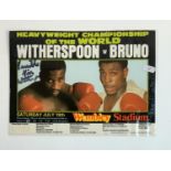 Boxing interest, a laminated poster of Witherspoon v Bruno, July 19th 1986, signed by Witherspoon 'I