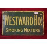 An enamel "Westwood Ho Smoking Mixture" sign, 18" x