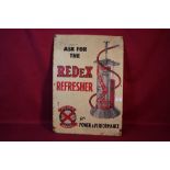 A "Redex Refresher", tin advertising sign, (25" x 1