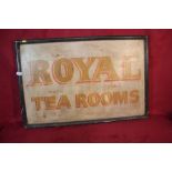 A wooden sign for "Royal Tea Rooms"; 60cm x 91cm