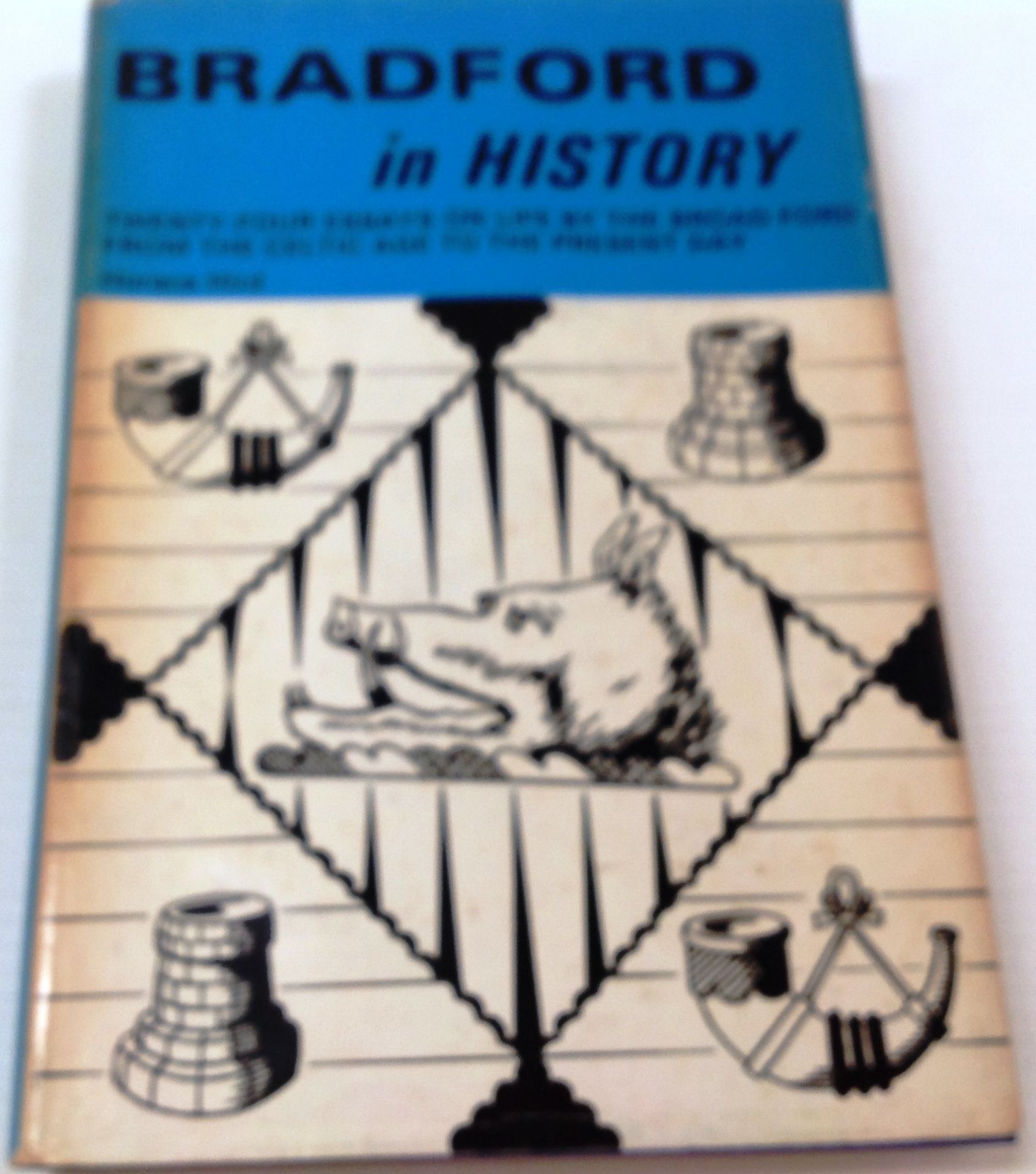 Horace Hird 1968 'Bradford in History' 1