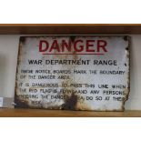 A WWII era enamel sign 'Danger' War Department Range etc,