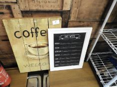 Chalk Board and a Coffee Sign