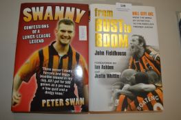 *Two Autobiographies; Swanny and From Bust to Boom