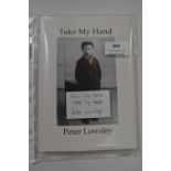 Take my Hand "Hull City Book" by Peter Lowsley