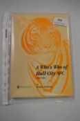 Who's Who of Hull City 1904 - 1984 by David Lamming
