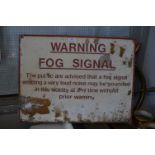 Metal Sign - Warning Fog Signal