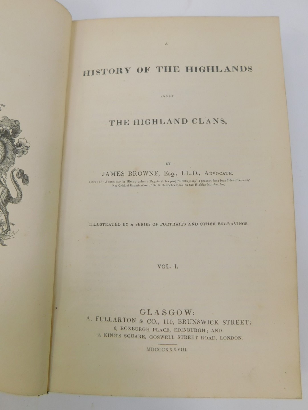 Browne (James). A History of the Highlands and of the Highland Clans, first edition, 4 vols, calf, - Image 2 of 3