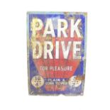 An enamel advertising sign Park Drive For Pleasure, plain and cork tipped, ten for 4d and five for