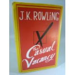 J K Rowling, Unsigned copy of 'The Casual Vacancy with original Dust Jacket