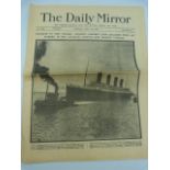 TITANIC INTEREST - The Daily Mirror - Original Newspaper Tuesday 16th April 1912. No. 2645