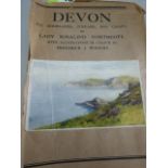 Local Interest - Devon 'Its Moorlands, Streams and Coasts. By Lady Rosalind Northcote with 50