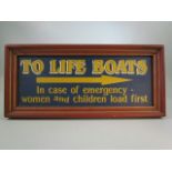 Vintage style handpainted sign 'To Life Boats'